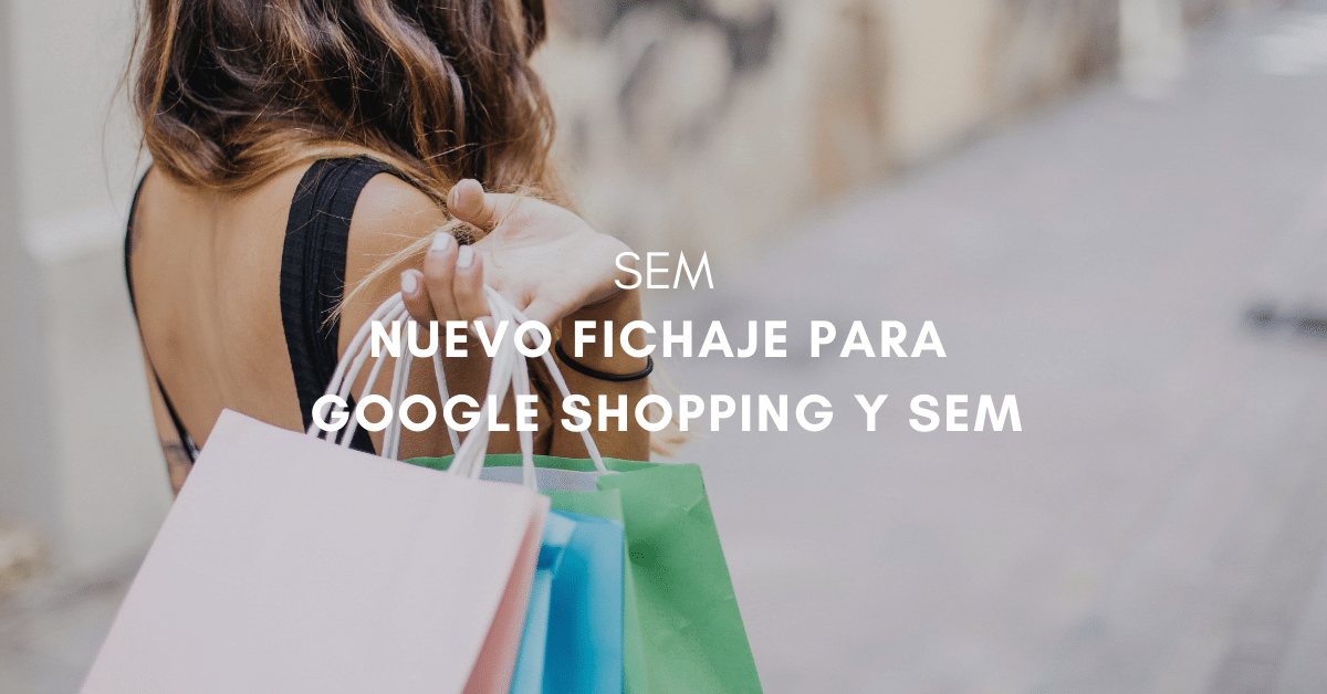 Nuevo fichaje para Google Shopping y SEM