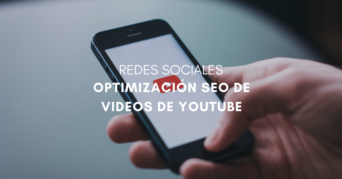 Cómo optimizar vídeos de Youtube para Ecommerce