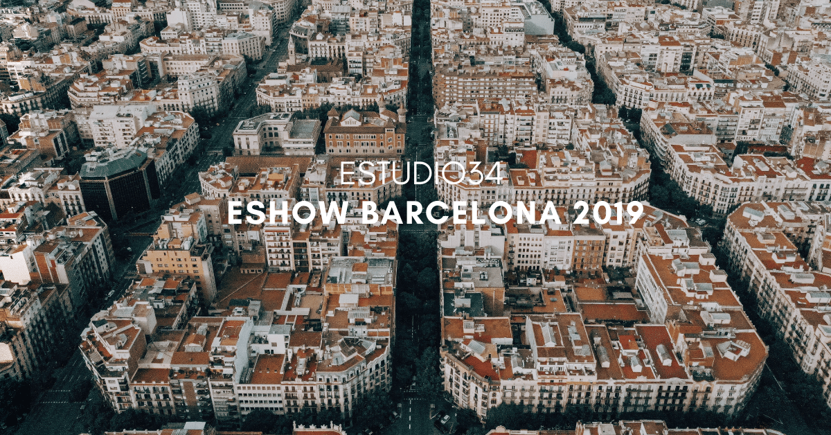 eShow Barcelona 2019: el evento de eCommerce donde jugamos en casa