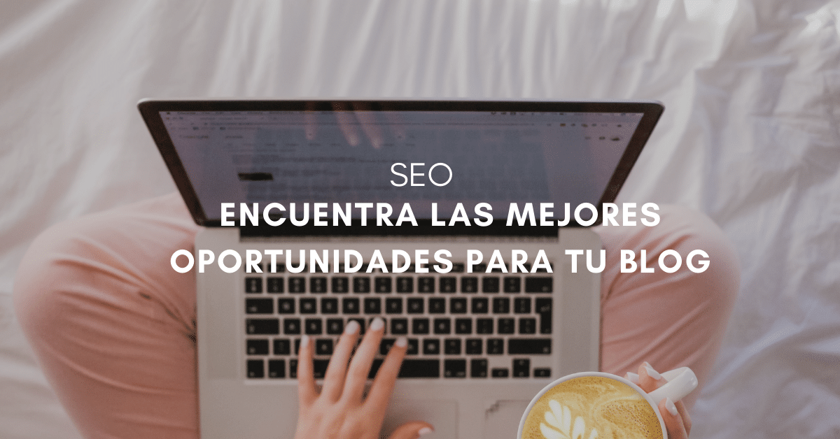 Cómo hacer un Keyword Research para un Blog