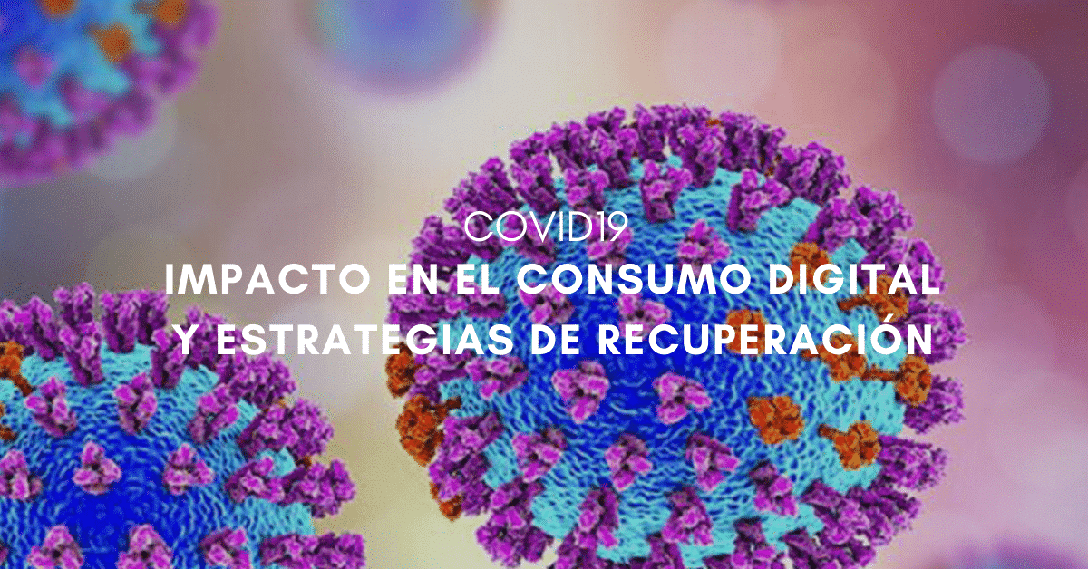 Informe Tendencias Digitales Covid19